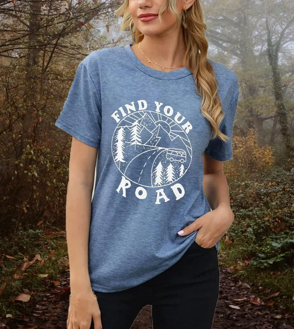 Women Find Your Road T-Shirt Cute Sayings Graphic Short Sleeve Tees Casual Round Neck Athletic Tops